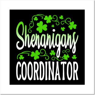 Shenanigans Coordinator St Patricks Day Teacher Posters and Art